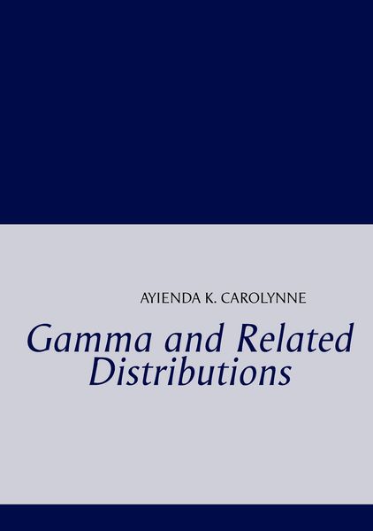 Produktbild: Gamma and Related Distributions