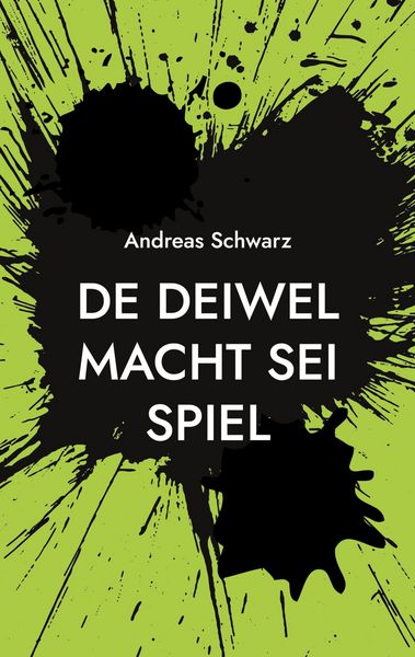 Produktbild: De Deiwel macht sei Spiel