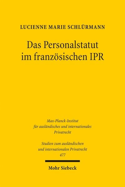 Produktbild: Das Personalstatut im franz&ouml;sischen IPR