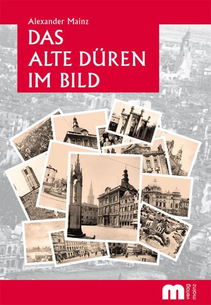Produktbild: Das alte D&uuml;ren im Bild