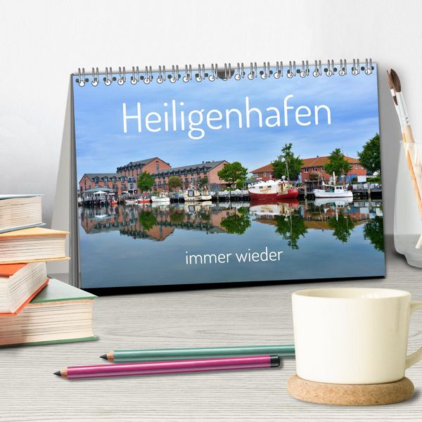 Produktbild: Heiligenhafen immer wieder (Tischkalender 2026 DIN A5 quer), CALVENDO Monatskalender