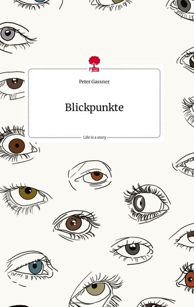Produktbild: Blickpunkte. Life is a Story - story.one