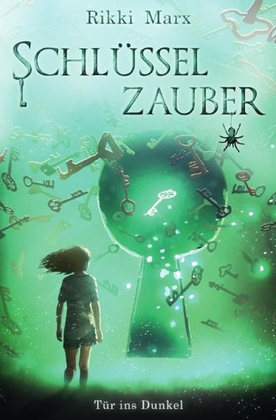 Schlüsselzauber, Taschenbuch von Rikki Marx, Epubli, 9783754141274