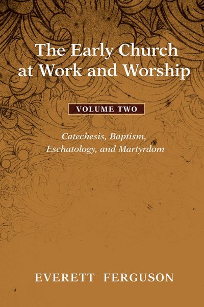 Produktbild: The Early Church at Work and Worship - Volume 2