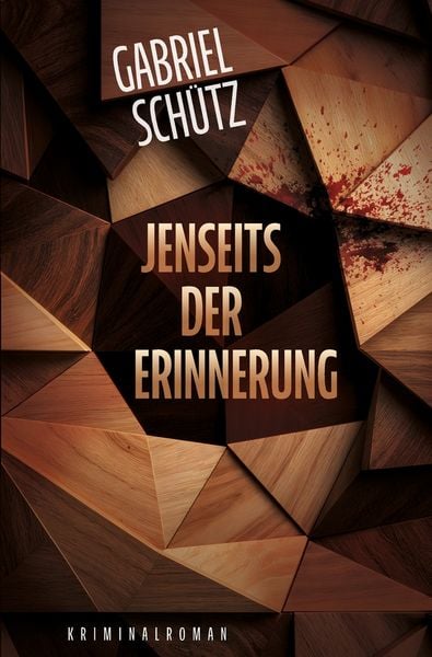 Jenseits der Erinnerung, Taschenbuch von Gabriel Schütz, Tolino Media, 9783819472077