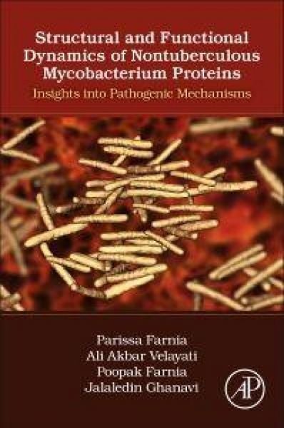 Produktbild: Structural and Functional Dynamics of Nontuberculous Mycobacterium Proteins