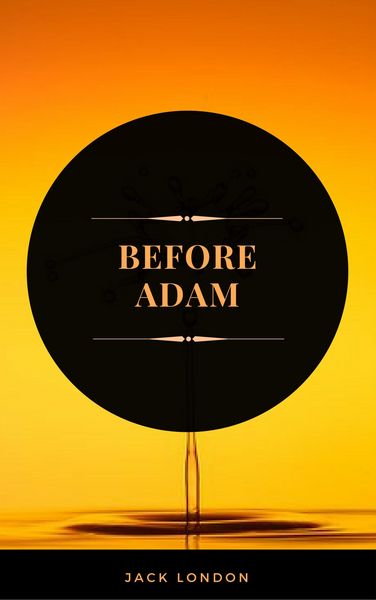 Produktbild: Before Adam (ArcadianPress Edition)