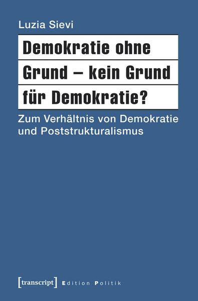 Produktbild: Demokratie ohne Grund - kein Grund f&uuml;r Demokratie?