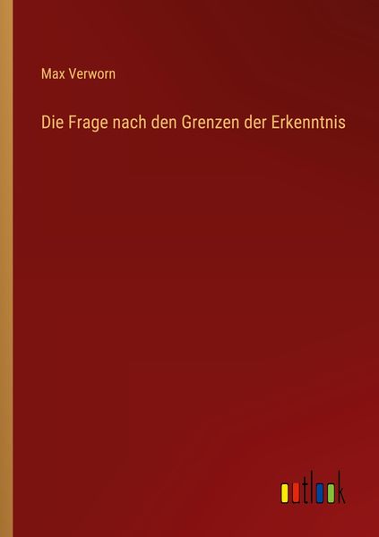 Produktbild: Die Frage nach den Grenzen der Erkenntnis