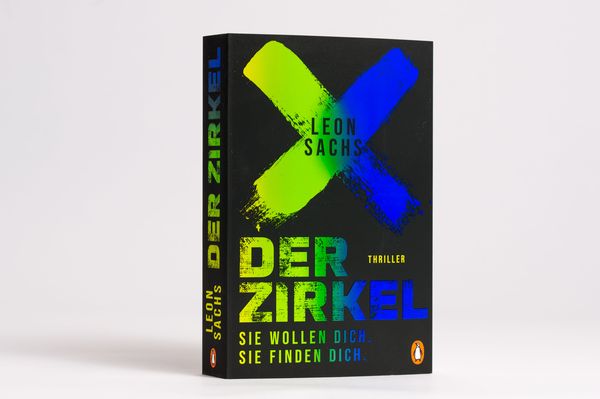Produktbild: Der Zirkel. Sie wollen dich. Sie finden dich.