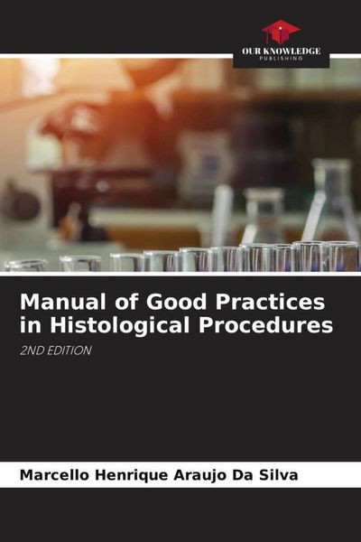 Produktbild: Manual of Good Practices in Histological Procedures