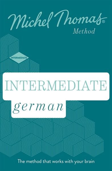 Produktbild: Intermediate German (Learn German with the Michel Thomas Method)