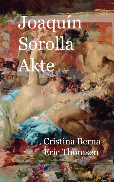 Produktbild: Joaqu&iacute;n Sorolla Akte