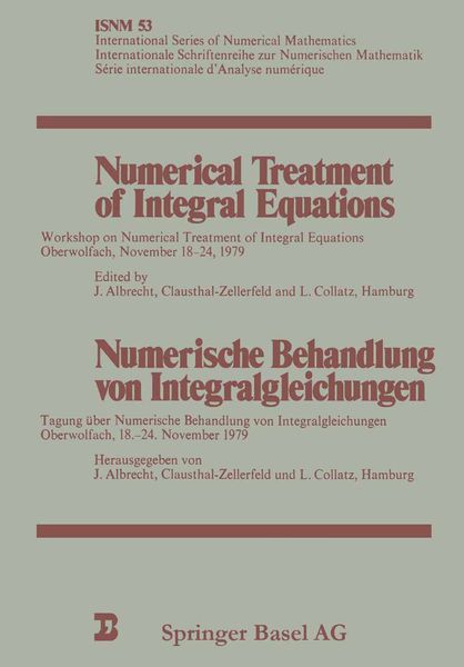 Produktbild: Numerical Treatment of Integral Equations / Numerische Behandlung von Integralgleichungen
