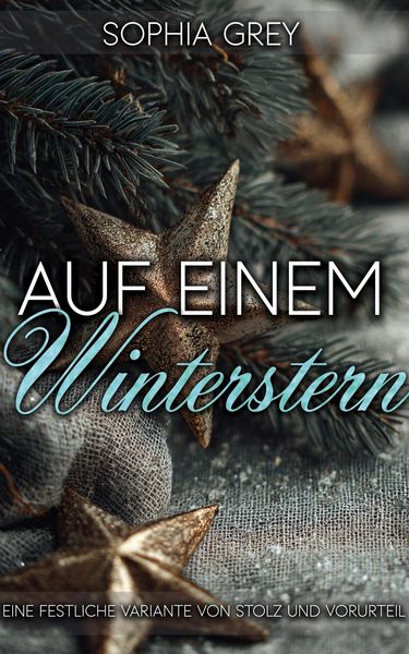 Produktbild: Auf einem Winterstern: Eine festliche Variante von Stolz und Vorurteil