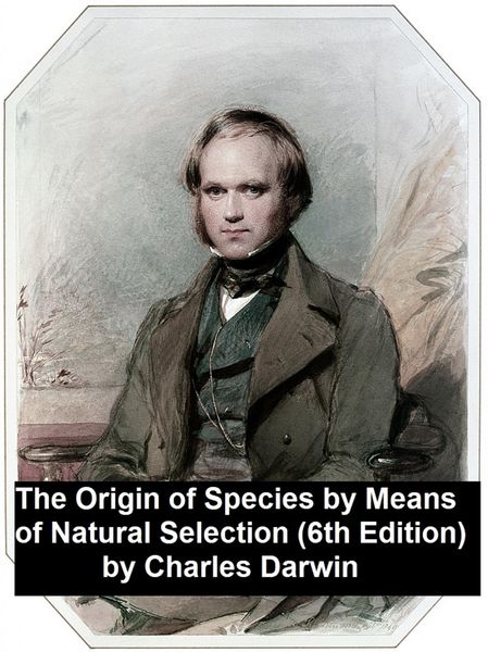 Produktbild: The Origin of Species by Means of Natural Selection (6th edition)