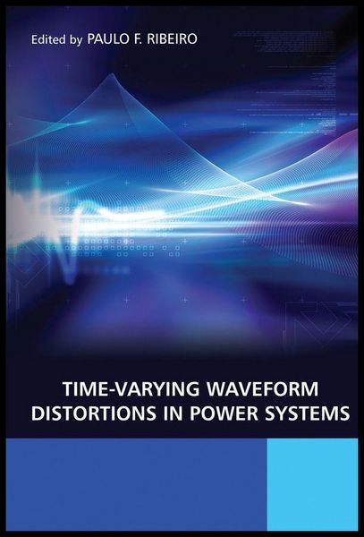 Produktbild: Time-Varying Waveform Distortions in Power Systems