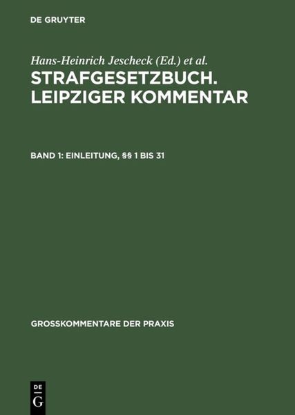 Produktbild: Strafgesetzbuch. Leipziger Kommentar / Einleitung, &sect;&sect; 1 bis 31