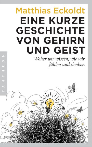 Produktbild: Eine kurze Geschichte von Gehirn und Geist