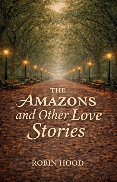 Produktbild: The Amazons and Other Love Stories