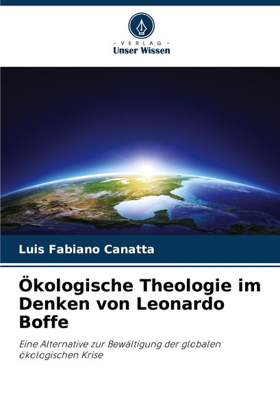 Produktbild: &Ouml;kologische Theologie im Denken von Leonardo Boffe