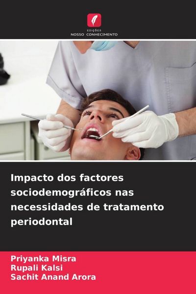 Produktbild: Impacto dos factores sociodemogr&aacute;ficos nas necessidades de tratamento periodontal