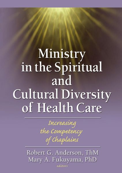 Produktbild: Ministry in the Spiritual and Cultural Diversity of Health Care