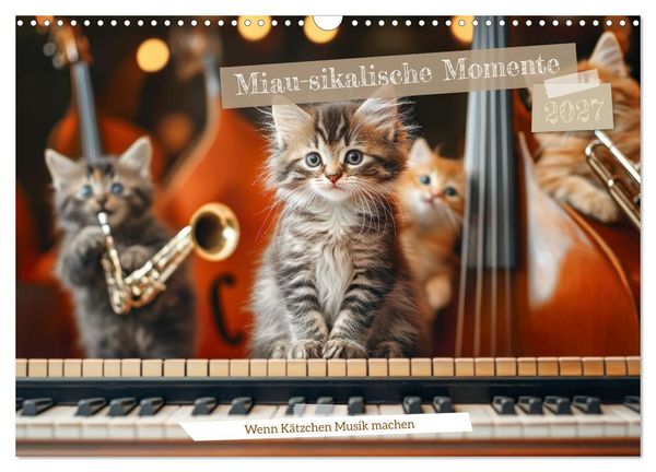 Produktbild: Miau-sikalische Momente (Wandkalender 2027 DIN A3 quer), CALVENDO Monatskalender