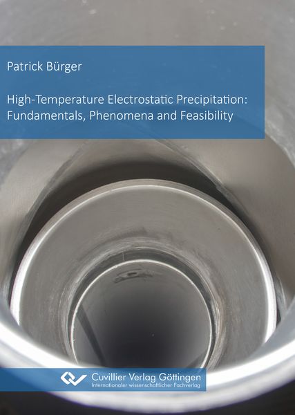 Produktbild: High-Temperature Electrostatic Precipitation: Fundamentals, Phenomena and Feasibility