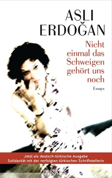 Produktbild: Nicht einmal das Schweigen geh&ouml;rt uns noch / Artık Sessizlik Bile Senin Değil