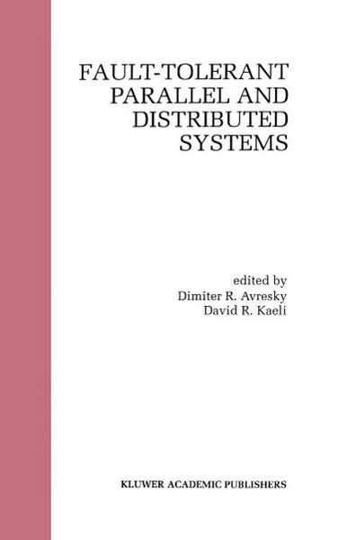 Produktbild: Fault-Tolerant Parallel and Distributed Systems