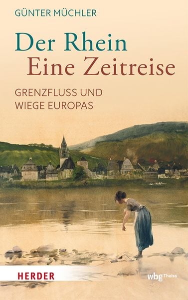 Produktbild: Der Rhein - eine Zeitreise