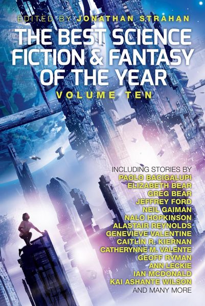 Produktbild: The Best Science Fiction and Fantasy of the Year, Volume Ten