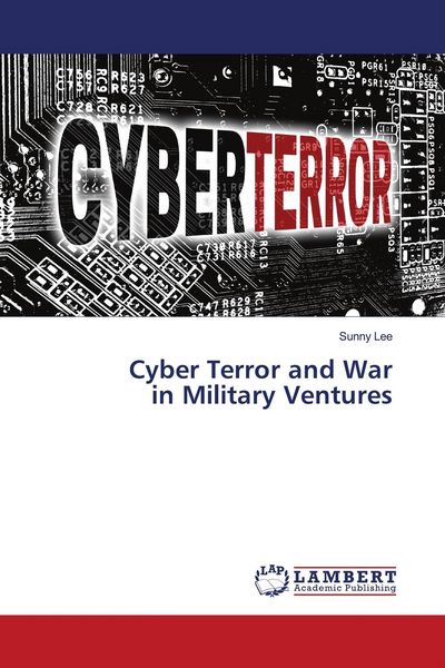Produktbild: Cyber Terror and War in Military Ventures