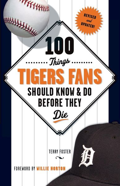 Produktbild: 100 Things Tigers Fans Should Know & Do Before They Die