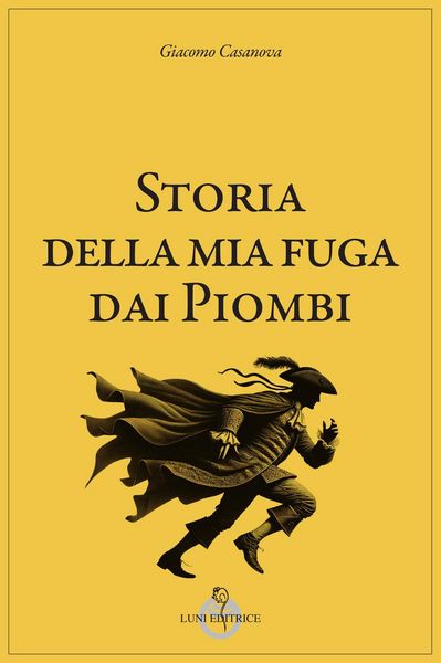 Produktbild: Storia della mia fuga dai piombi