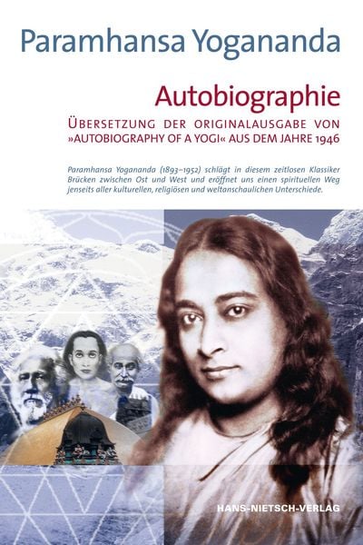 Autobiographie, Gebundene Ausgabe von Paramhansa Yogananda, Hans-Nietsch-Verlag, 978-3-934647-94-7