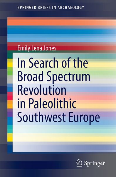 Produktbild: In Search of the Broad Spectrum Revolution in Paleolithic Southwest Europe