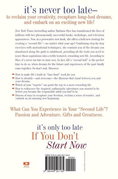 Produktbild: It's Only Too Late If You Don't Start Now: How to Create Your Second Life at Any Age