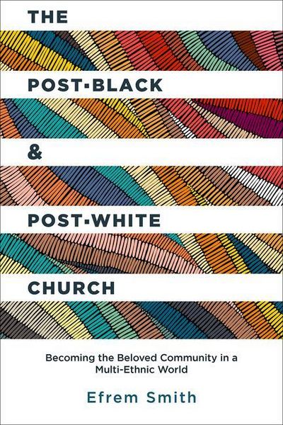 Produktbild: The Post-Black and Post-White Church