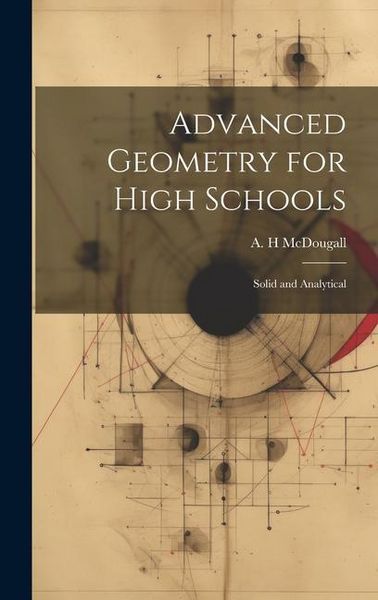 Produktbild: Advanced Geometry for High Schools: Solid and Analytical