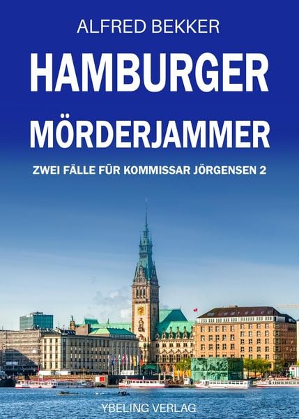 Produktbild: Hamburger M&ouml;rderjammer: Zwei F&auml;lle f&uuml;r Kommissar J&ouml;rgensen 2