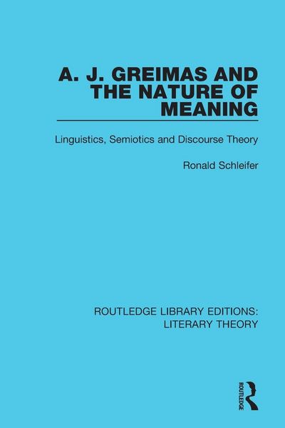 Produktbild: A. J. Greimas and the Nature of Meaning
