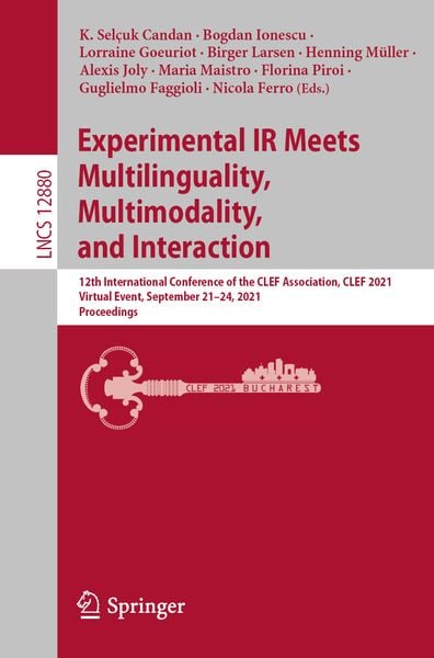 Produktbild: Experimental IR Meets Multilinguality, Multimodality, and Interaction