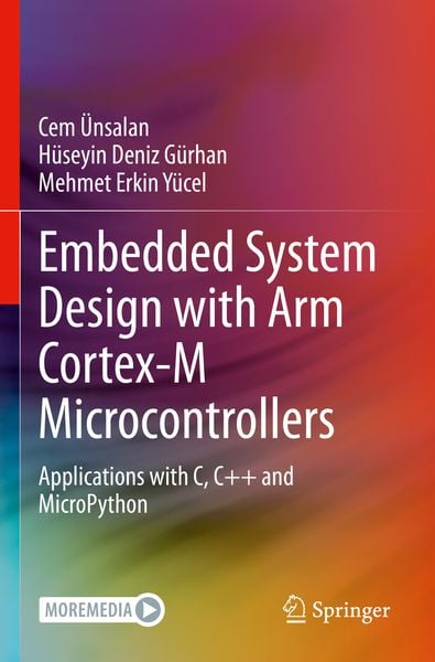 Produktbild: Embedded System Design with ARM Cortex-M Microcontrollers