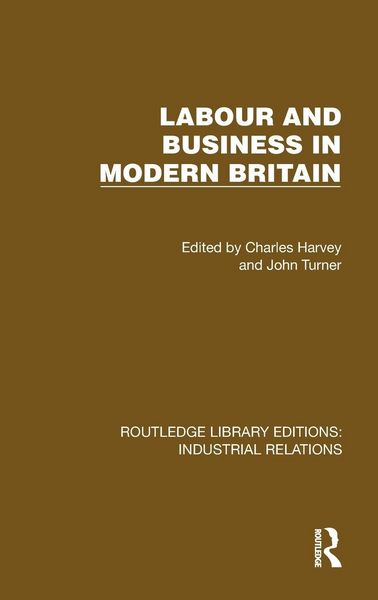 Produktbild: Labour and Business in Modern Britain