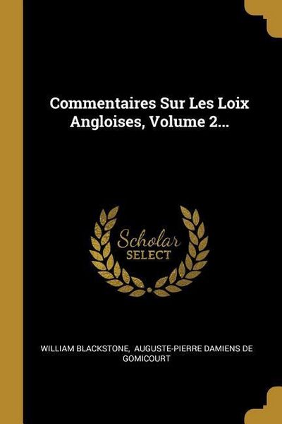 Produktbild: Commentaires Sur Les Loix Angloises, Volume 2...