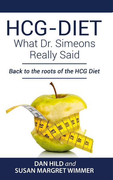 Produktbild: HCG-DIET; What Dr. Simeons Really Said