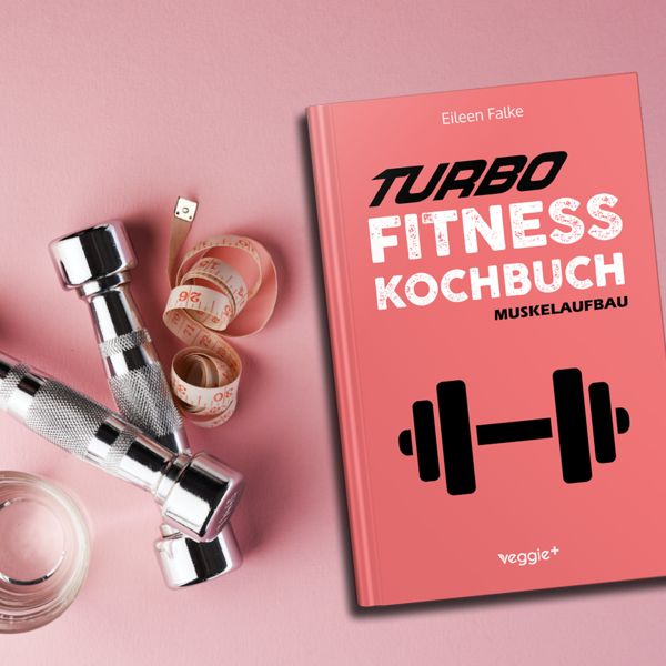 Produktbild: Turbo-Fitness-Kochbuch &ndash; Muskelaufbau