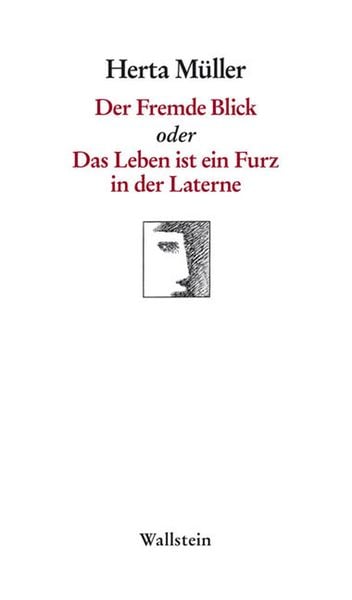 Produktbild: Der Fremde Blick oder Das Leben ist ein Furz in der Laterne